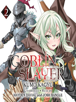 cover image of Goblin Slayer, Volume 2
